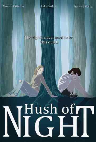Hush of Night Poster
