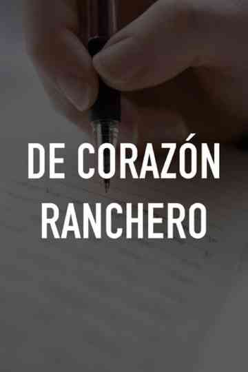 De corazón ranchero Poster