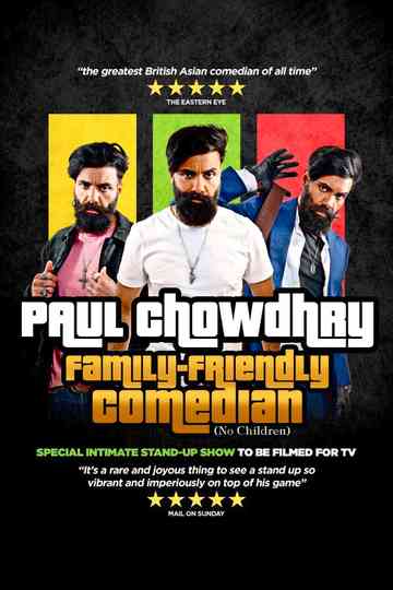 Paul Chowdhry: Family Friendly Comedian