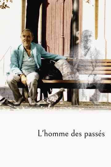 L'homme des passés Poster