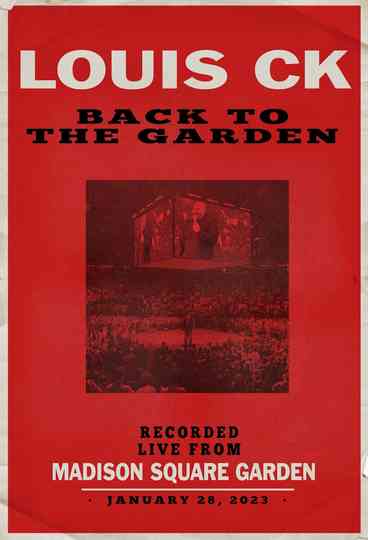 Louis C.K.: Back to the Garden Poster
