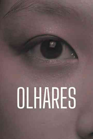 Olhares Poster