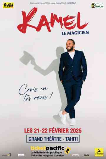 Kamel le magicien : Crois en tes rêves ! Poster