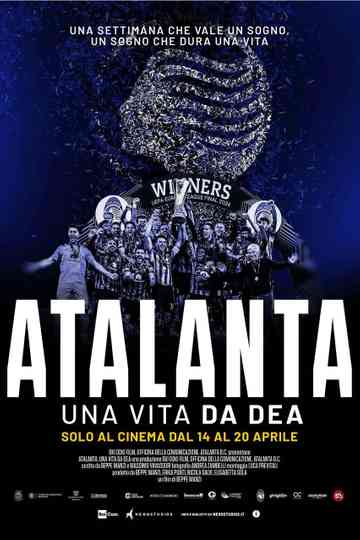 Atalanta - Una vita da Dea Poster