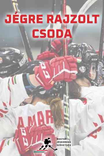 Jégre Rajzolt Csoda Poster