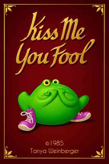 Kiss Me You Fool Poster