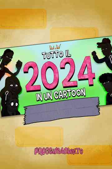 Tutto il 2024 in Un Cartoon Poster