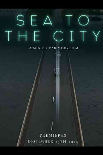 Sea to the City Poster