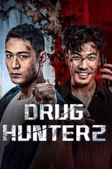 Drug Hunter 2 Poster