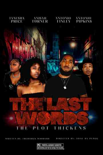 The Last Words The Plot Thickens Poster