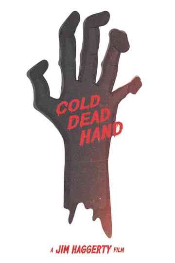 Cold Dead Hand Poster