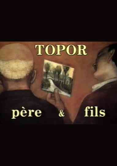 Topor, Père et Fils Poster