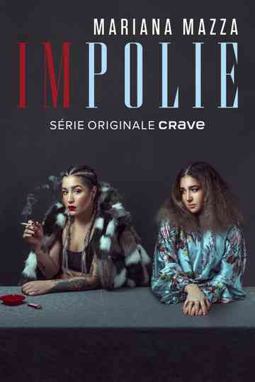 Mariana Mazza : impolie Poster
