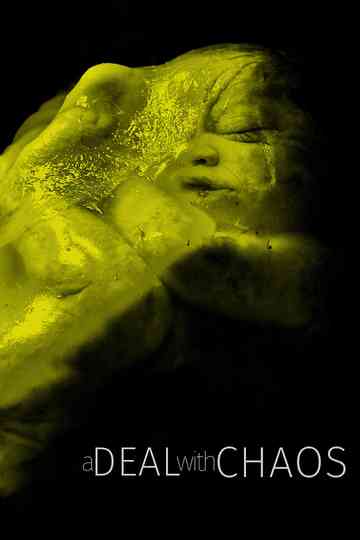 A Deal with Chaos Poster