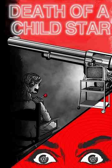 Death of a Child Star Poster