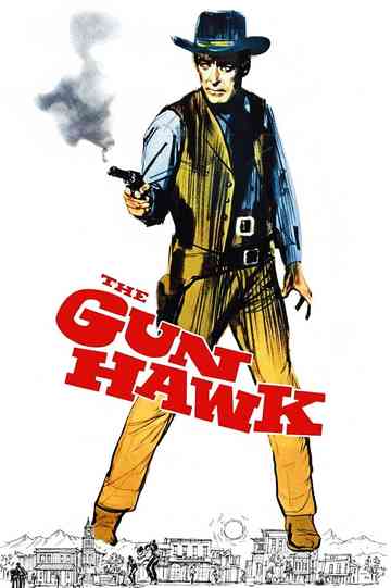 The Gun Hawk Poster