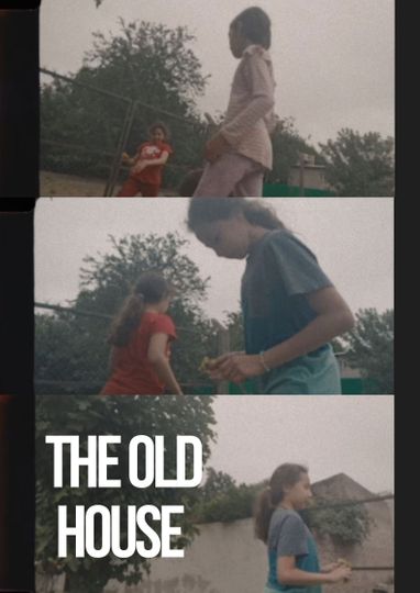 The Old House