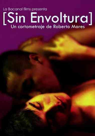 Sin envoltura Poster