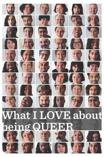 What I LOVE about being QUEER Poster