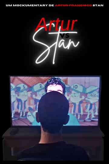 Artur vs Stan: A ascensão e queda de Stan de Guerra Poster