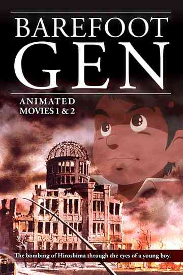 Barefoot Gen (Animated) Collection Poster