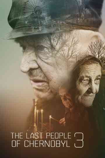 The Last People of Chernobyl 3 Poster