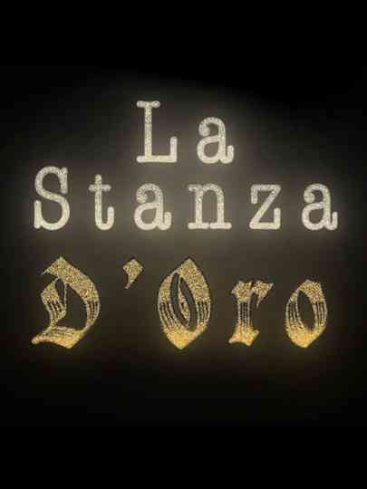 La Stanza D'Oro Poster