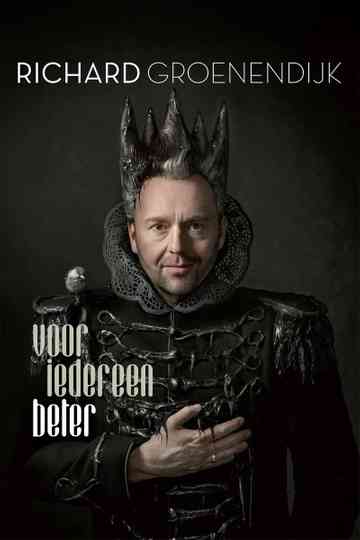 Richard Groenendijk - Voor Iedereen Beter Poster