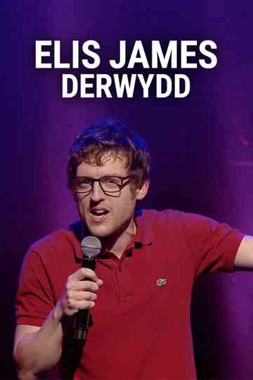 Elis James: Derwydd Poster