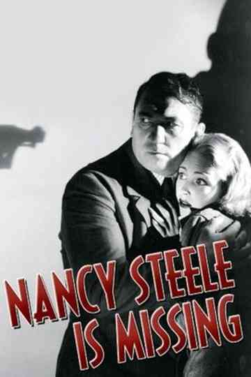 Nancy Steele Is Missing! Poster