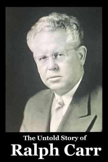 The Untold Story of Ralph Carr and the Japanese: The Fate of 3 Japanese-Americans and the Internment Poster