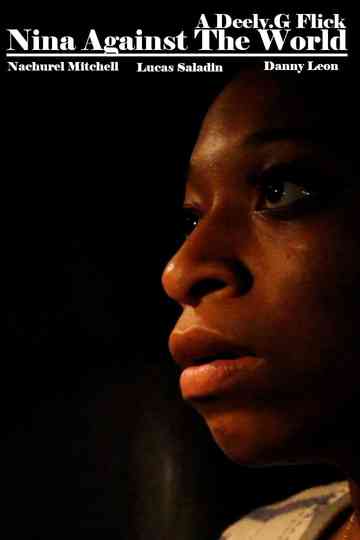 Nina Against The World Poster