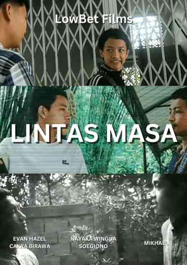 Lintas Masa Poster