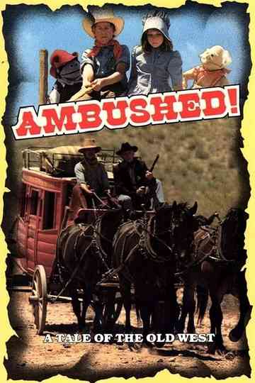 Ambushed! Poster