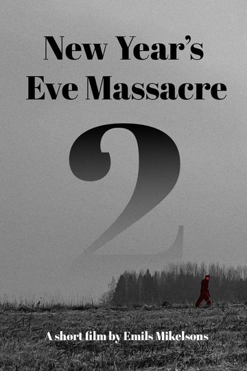 New Year's Eve Massacre 2
