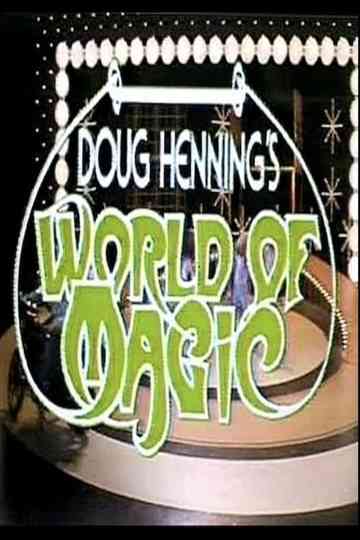 Doug Henning's World of Magic Poster