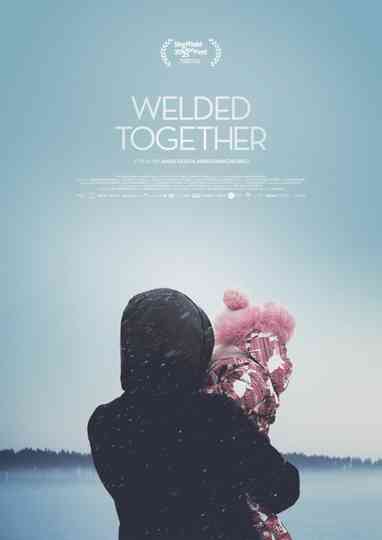 Welded Together Poster