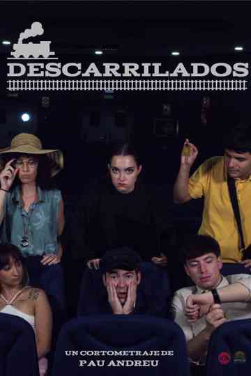 Descarrilados Poster