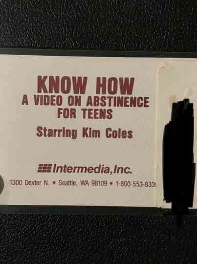 Know How: A Video For Abstinence For Teens Poster