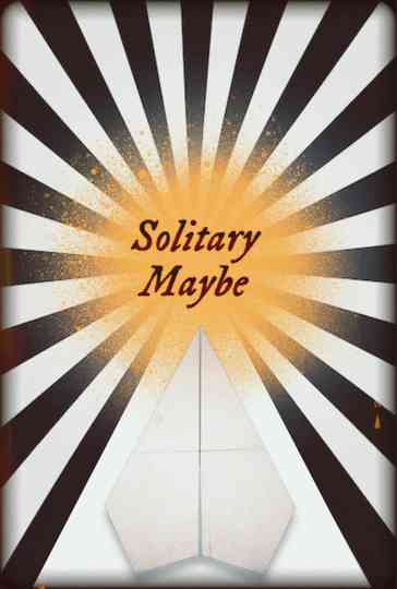 Solitary Maybe Poster