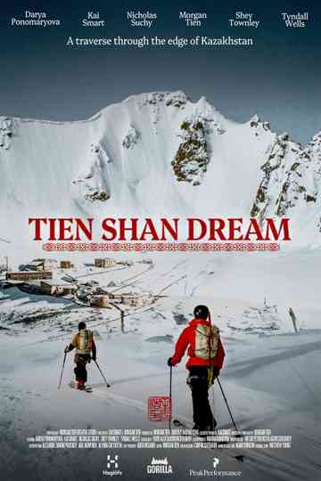Tien Shan Dream Poster