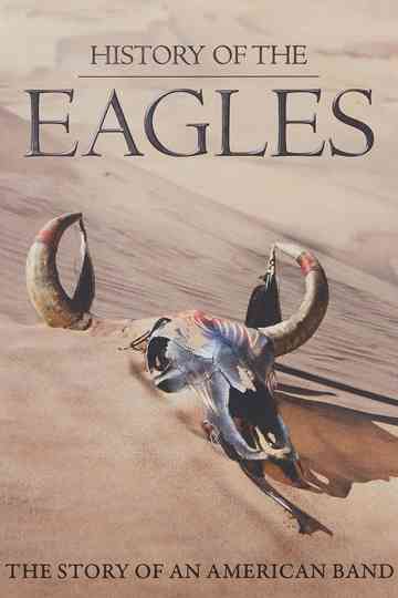 History of the Eagles Poster