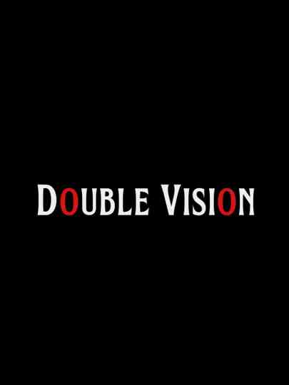 Double Vision Poster