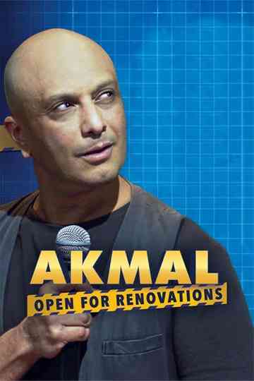 Akmal: Open For Renovations Poster