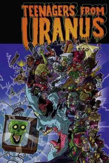 Teenagers from Uranus Sloppy Seconds Poster