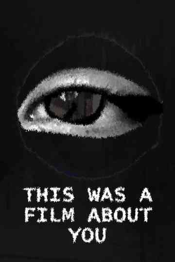 This was a film about you Poster