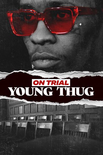 On Trial: Young Thug
