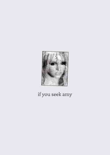 if you seek amy Poster