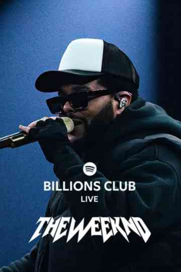 Billions Club Live with The Weeknd: A Concert Film Poster