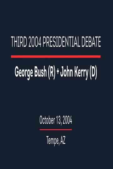 2004 Third Presidential Debate Poster